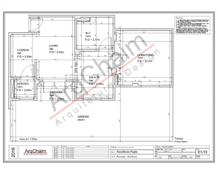 Na prancha de LEVANTAMENTO, são coletadas todas as medidas, alturas e informações atuais do imóvel.